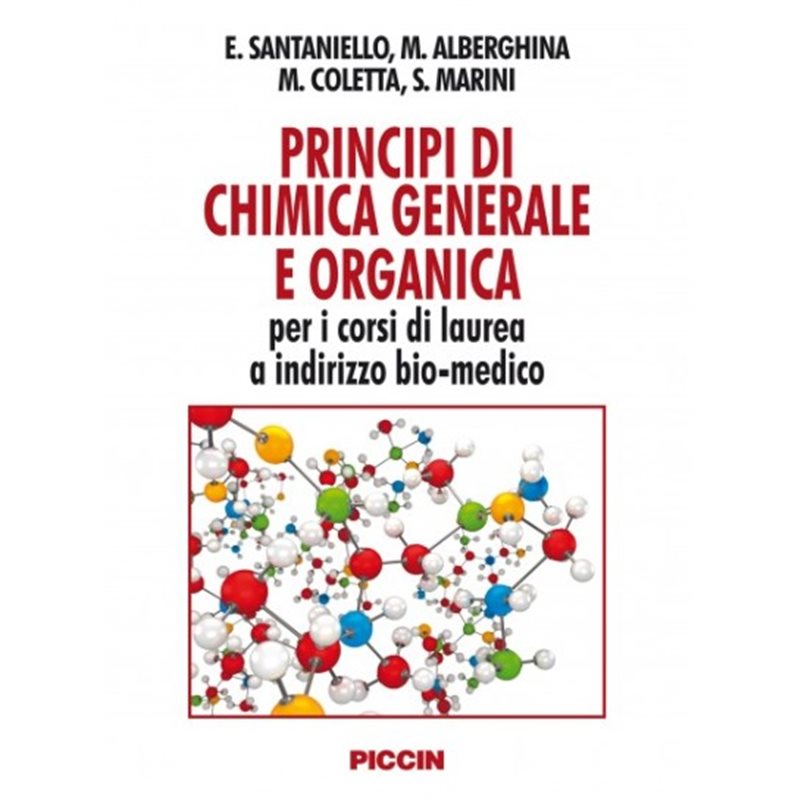 Principi di chimica generale e organica - per i corsi di laurea a indirizzo bio-medico